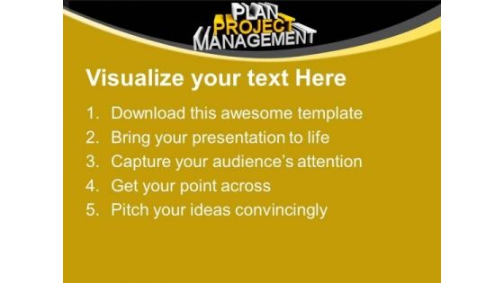 Plan For Project Management PowerPoint Templates Ppt Backgrounds For Slides 0613