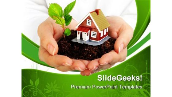 Plant And Home In Hands Nature PowerPoint Templates And PowerPoint Backgrounds 0611