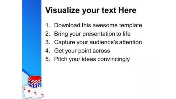 Play The Poker Game In Casino PowerPoint Templates Ppt Backgrounds For Slides 0413