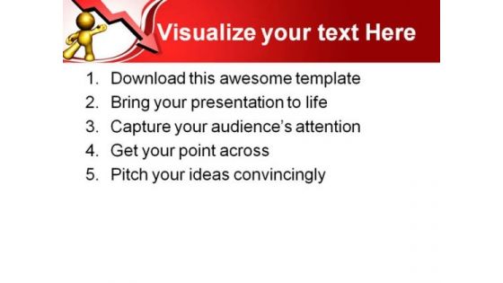 Presenting Down Turn Arrow Business PowerPoint Themes And PowerPoint Slides 0811