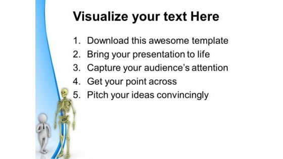 Presenting Human Skeleton PowerPoint Templates Ppt Backgrounds For Slides 0713