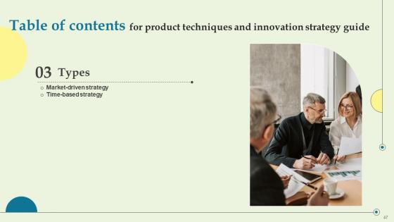 Product Techniques And Innovation Strategy Guide Ppt PowerPoint Presentation Complete Deck With Slides