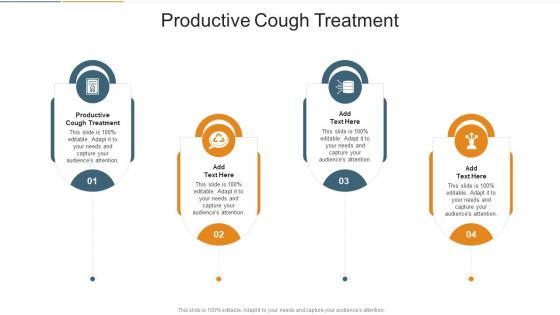 Productive Cough Treatment In Powerpoint And Google Slides Cpb Productive Cough Treatment In Powerpoint And Google Slides Cpb
