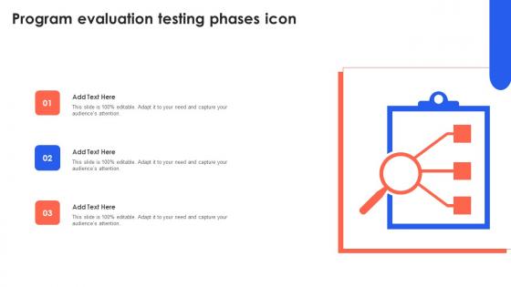 Program Evaluation Testing Phases Icon Sample Pdf
