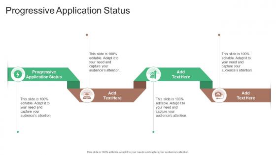 Progressive Application Status In Powerpoint And Google Slides Cpb Progressive Application Status In Powerpoint And Google Slides Cpb