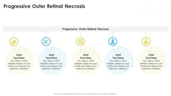 Progressive Outer Retinal Necrosis In Powerpoint And Google Slides Cpb Progressive Outer Retinal Necrosis In Powerpoint And Google Slides Cpb