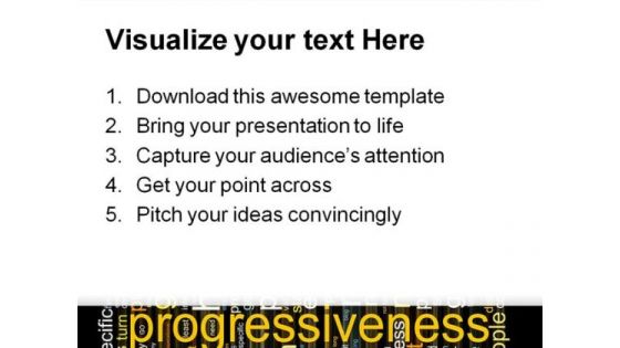 Progressiveness Business PowerPoint Templates And PowerPoint Backgrounds 0811