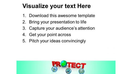 Protect Earth Globe Nature PowerPoint Templates And PowerPoint Themes 1012