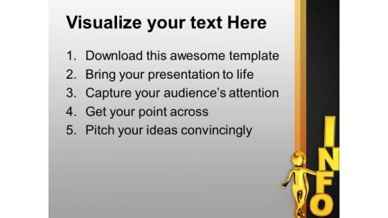 Provide Information For Business PowerPoint Templates Ppt Backgrounds For Slides 0713