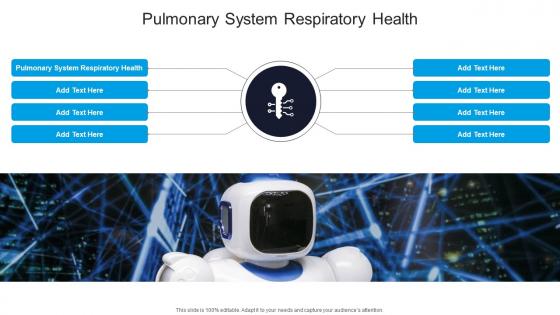Pulmonary System Respiratory Health In Powerpoint And Google Slides Cpb Pulmonary System Respiratory Health In Powerpoint And Google Slides Cpb