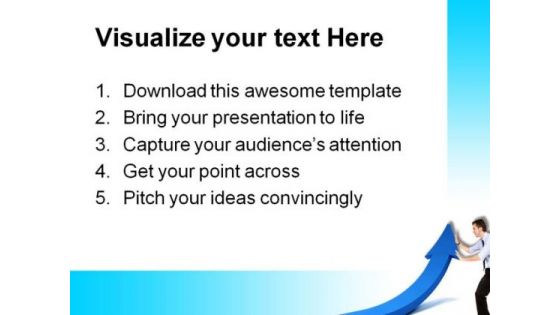 Push Arrow Up Business PowerPoint Templates And PowerPoint Backgrounds 0511