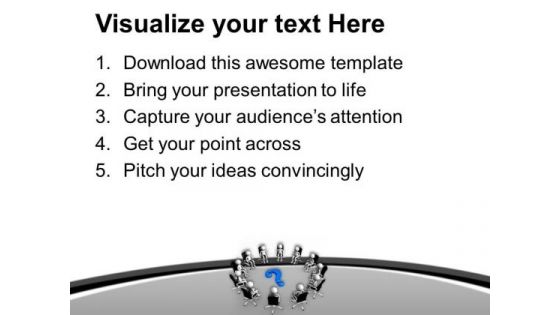 Put All Question Forward In Meetings PowerPoint Templates Ppt Backgrounds For Slides 0513