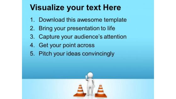 Put Safety Remarks For Safe Road PowerPoint Templates Ppt Backgrounds For Slides 0713