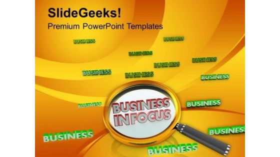 Put Your Business In Focus PowerPoint Templates Ppt Backgrounds For Slides 0713