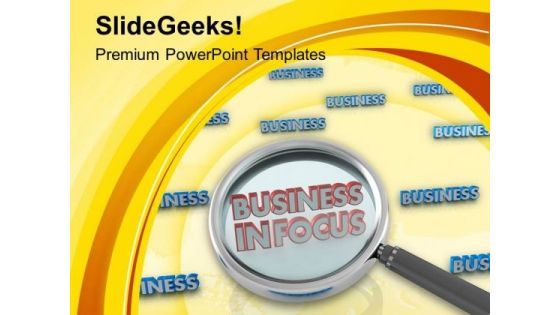Put Your Business Infocus PowerPoint Templates Ppt Backgrounds For Slides 0613