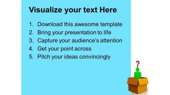 Put Your Questions Forward PowerPoint Templates Ppt Backgrounds For Slides 0613