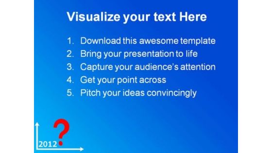 Question Business Graph Future PowerPoint Templates And PowerPoint Backgrounds 1011