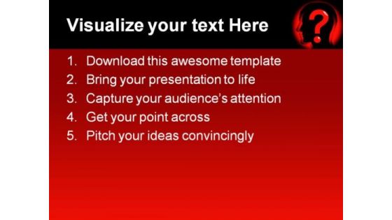 Question Mind Business PowerPoint Themes And PowerPoint Slides 0811