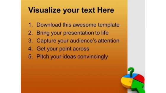 Question On Pie Chart Business PowerPoint Templates And PowerPoint Themes 1012