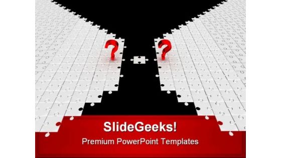 Questions With Last Puzzle Business PowerPoint Themes And PowerPoint Slides 0811