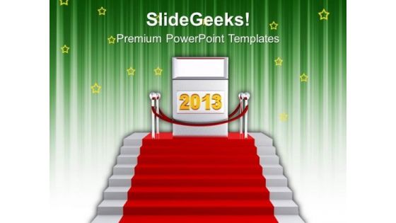 Red Carpet Path To 2013 New Year PowerPoint Templates Ppt Backgrounds For Slides 1212