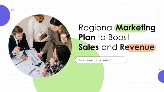 Regional Marketing Plan To Boost Sales And Revenue Ppt Powerpoint Presentation MKT CD