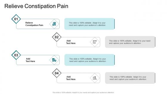 Relieve Constipation Pain In Powerpoint And Google Slides Cpb