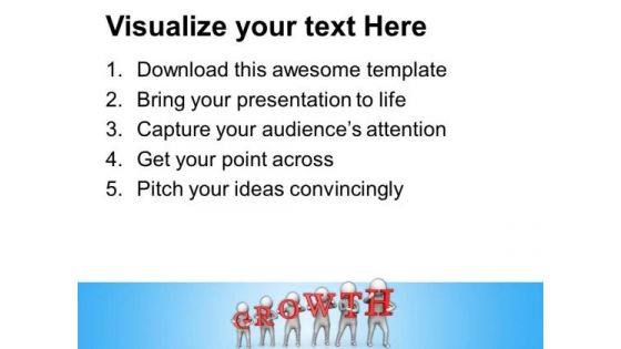 Represent The Gradual Growth PowerPoint Templates Ppt Backgrounds For Slides 0713