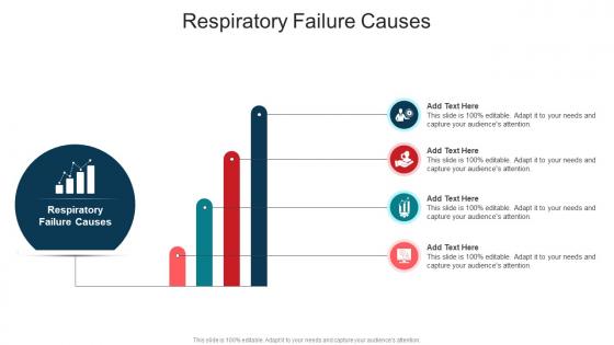 Respiratory Failure Causes In Powerpoint And Google Slides Cpb Respiratory Failure Causes In Powerpoint And Google Slides Cpb