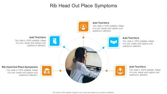 Rib Head Out Place Symptoms In Powerpoint And Google Slides Cpb Rib Head Out Place Symptoms In Powerpoint And Google Slides Cpb