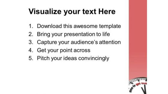 Right Time For Going Out PowerPoint Templates Ppt Backgrounds For Slides 0413