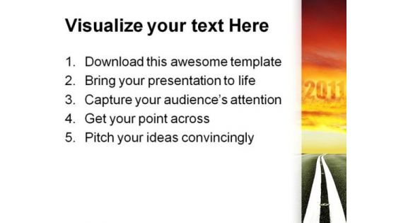 Road To Ahead2011 Future PowerPoint Themes And PowerPoint Slides 0211