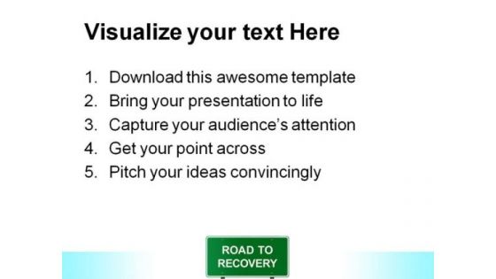 Road To Recovery Metaphor PowerPoint Themes And PowerPoint Slides 0811
