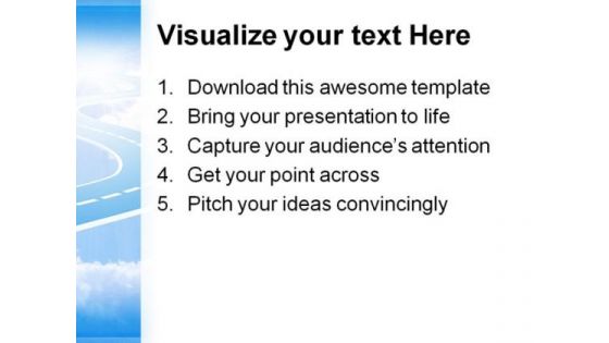 Road To Sky Metaphor PowerPoint Themes And PowerPoint Slides 0711