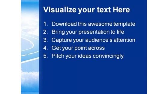 Road To Sky Metaphor PowerPoint Themes And PowerPoint Slides 0711