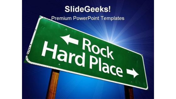 Rock Hard Place Symbol PowerPoint Templates And PowerPoint Backgrounds 0811