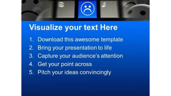 Sad Smiley Computer Key Business PowerPoint Templates And PowerPoint Themes 1112