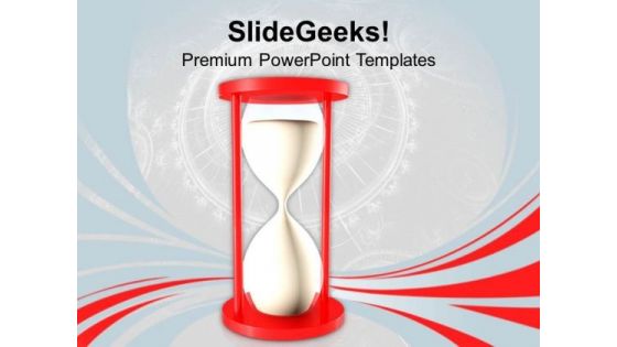 Sand Clock For Time Managment PowerPoint Templates Ppt Backgrounds For Slides 0513