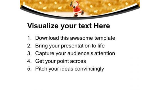 Santa Clause Will Come Your Home PowerPoint Templates Ppt Backgrounds For Slides 0513