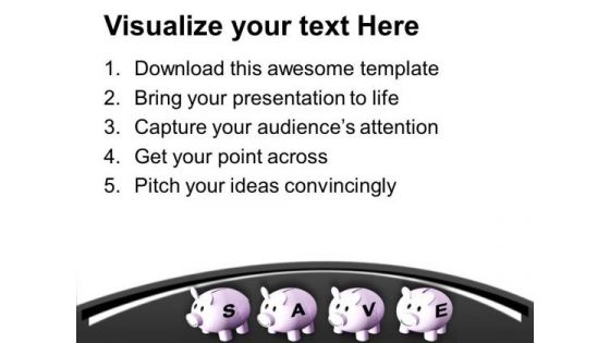 Save Money Concept Business PowerPoint Templates Ppt Backgrounds For Slides 0413