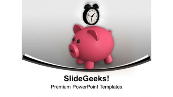 Save Money Timely PowerPoint Templates Ppt Backgrounds For Slides 0713