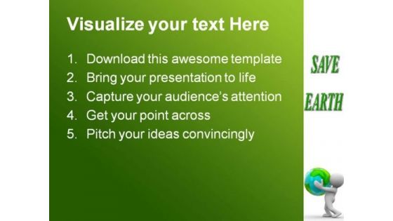 Save Planet Globe PowerPoint Templates And PowerPoint Backgrounds 0211