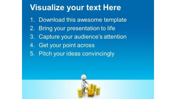 Save The Money For Future PowerPoint Templates Ppt Backgrounds For Slides 0513