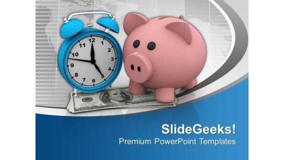 Save Your Money For Long Time PowerPoint Templates Ppt Backgrounds For Slides 0613
