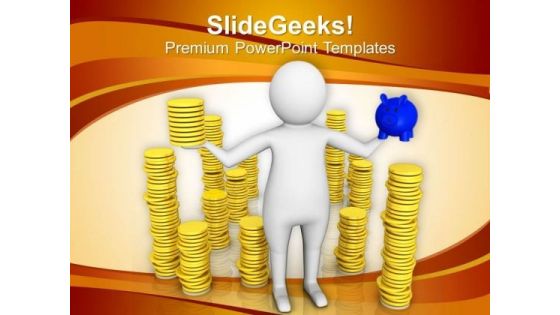 Saving Money Is A Good Habbit PowerPoint Templates Ppt Backgrounds For Slides 0613