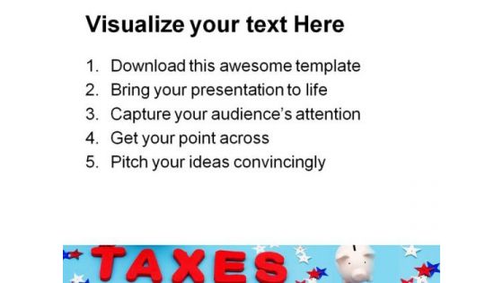 Saving Money On Taxes Future PowerPoint Templates And PowerPoint Backgrounds 0811