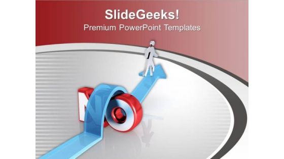 Say No To Find Success PowerPoint Templates Ppt Backgrounds For Slides 0613