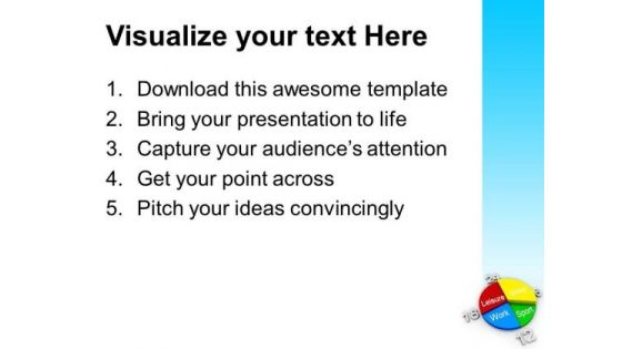 Schedule Planner For Leisure Work And Sleep PowerPoint Templates Ppt Backgrounds For Slides 0513