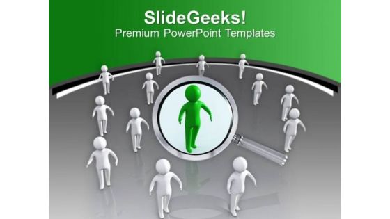 Search The Right People For Business PowerPoint Templates Ppt Backgrounds For Slides 0513