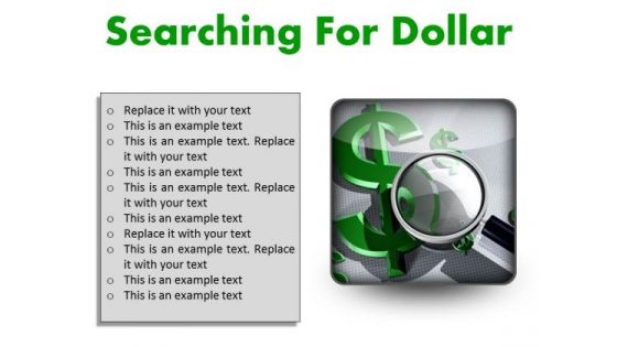Searching For Dollar Finance PowerPoint Presentation Slides S